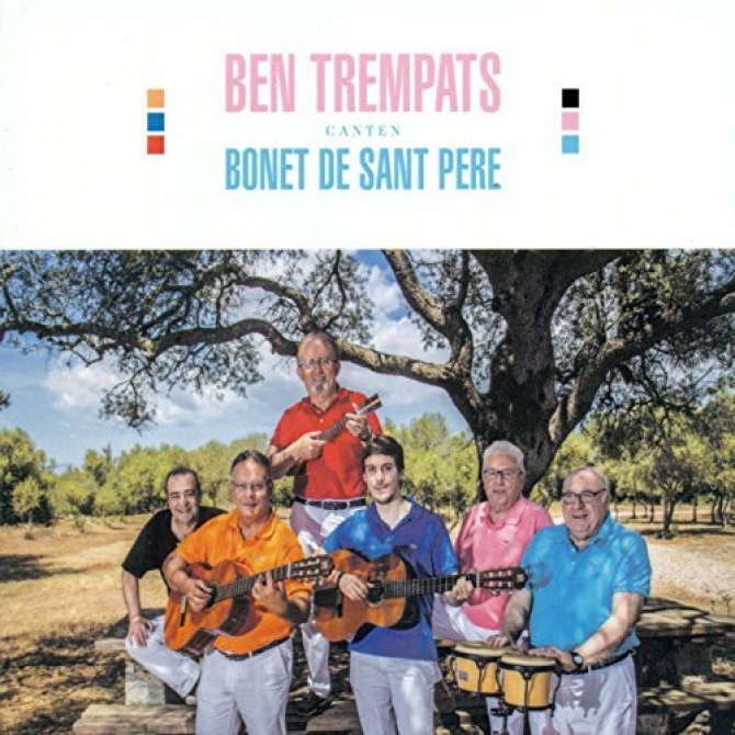 Ben Trempats canten Bonet de Sant Pere